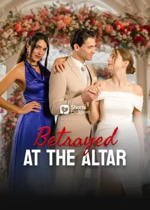 Betrayed At The Altar