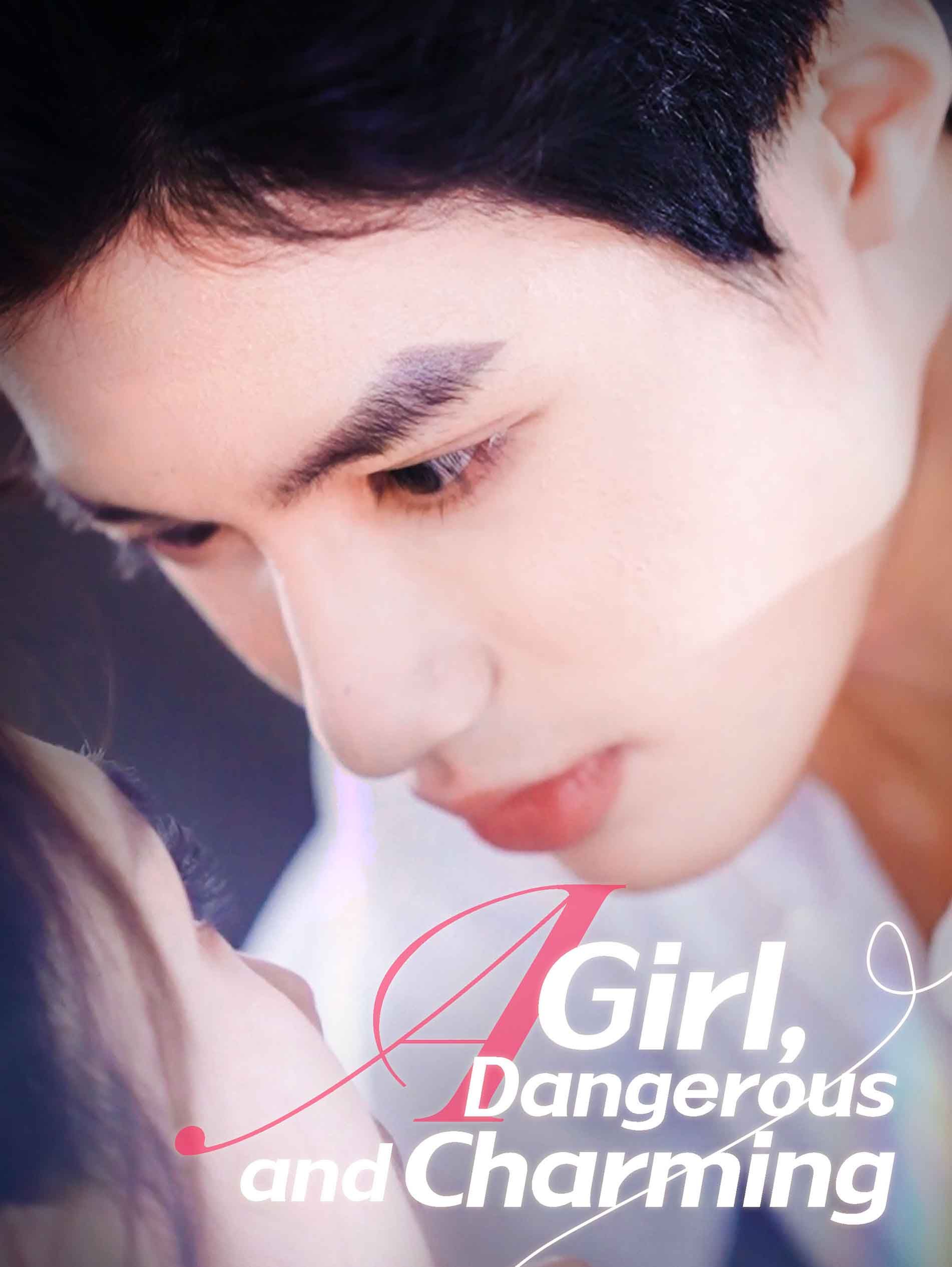 Dangerous and Charming Her