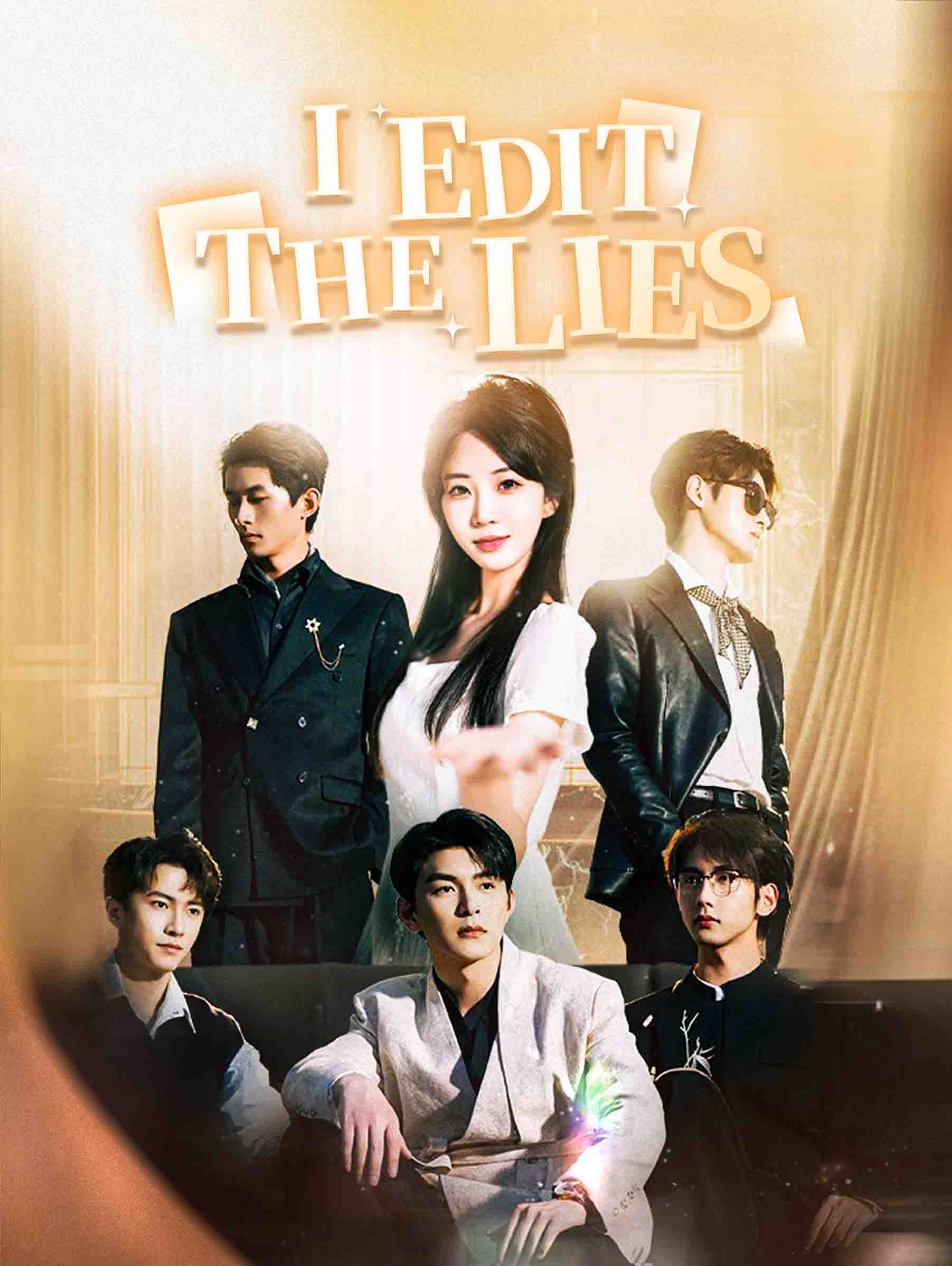 I Edit the Lies