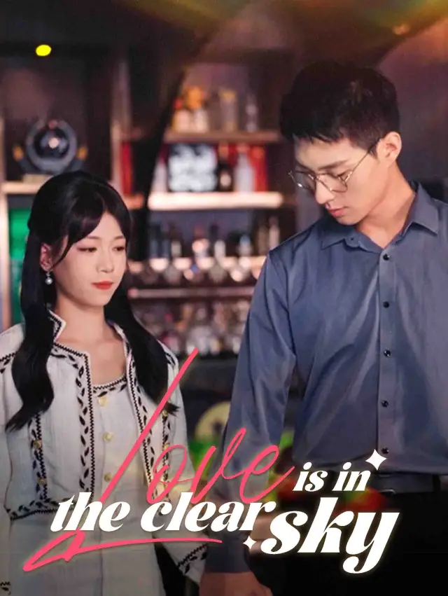 Love is In the Clear Sky