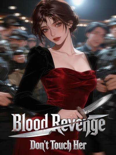Blood Revenge: Don't Touch Her
