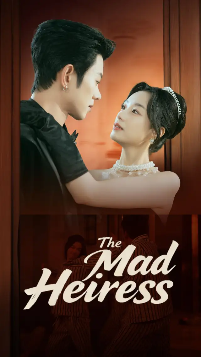 The Mad Heiress