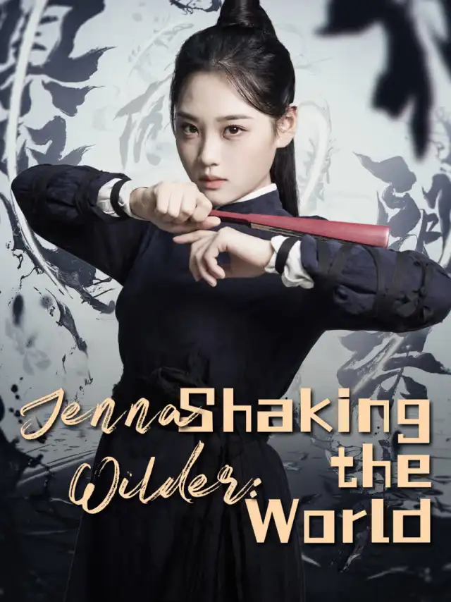 Jenna Wilder: Shaking the World