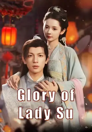 Glory of Lady Su