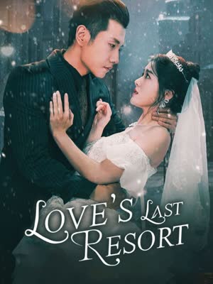 Love's Last Resort