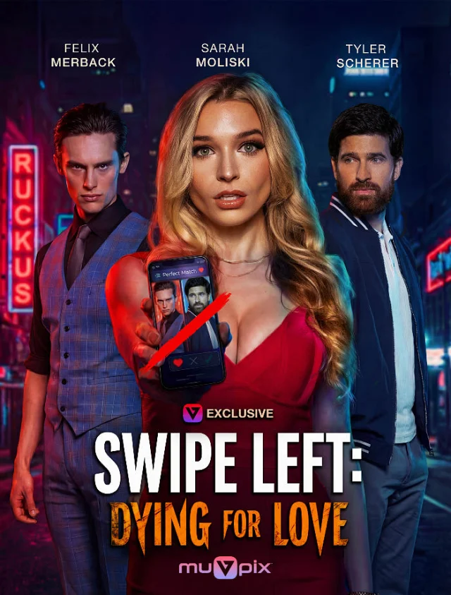 Swipe Left: Dying for Love