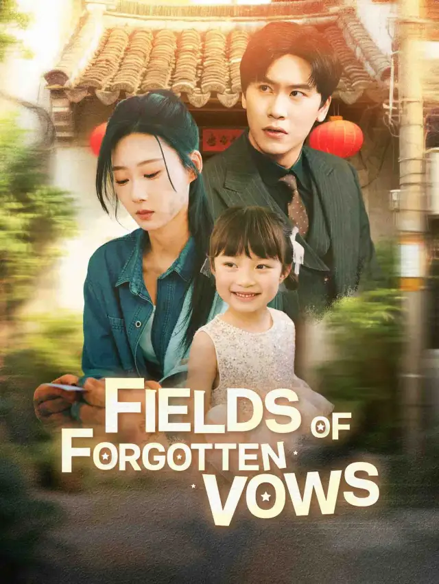 Fields of Forgotten Vows