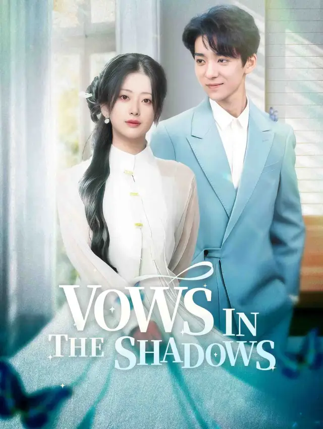 Vows in the Shadows
