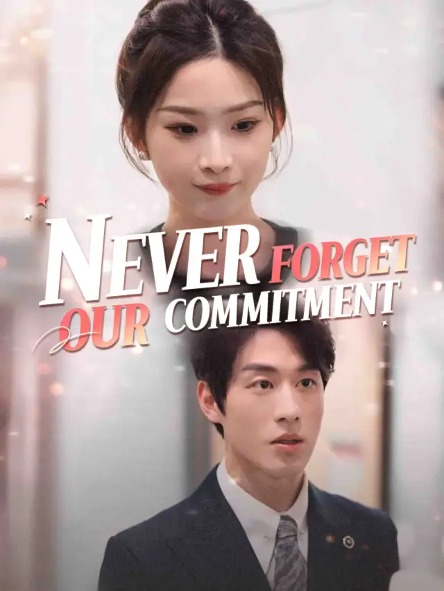 Never Forget Our Commitment