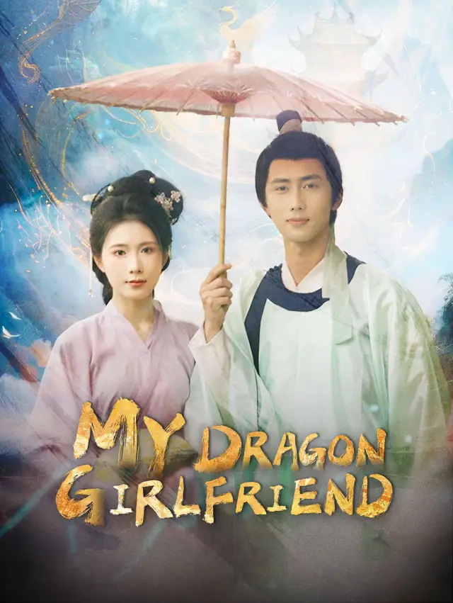 My Dragon Girlfriend
