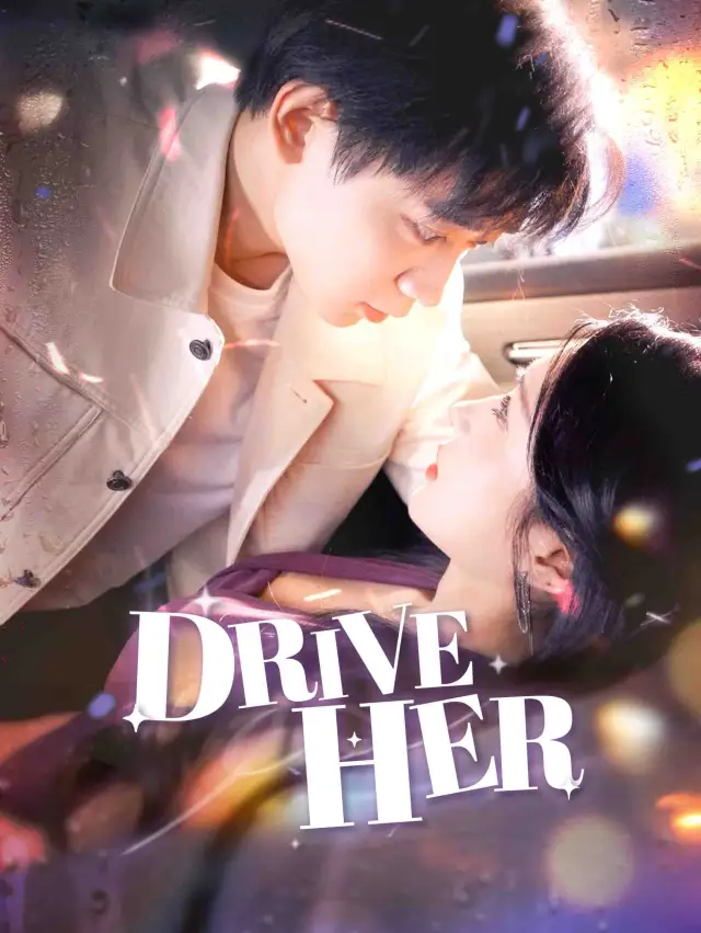 Drive Her