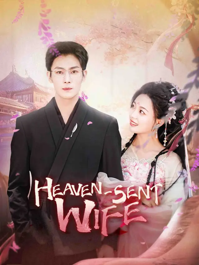 Heaven-Sent Wife