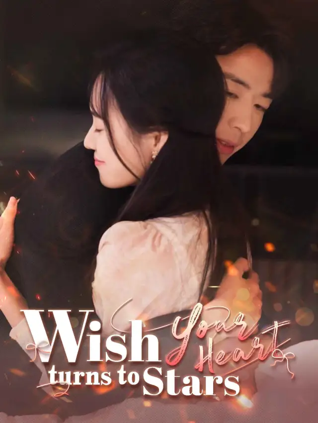 Wish Your Heart Turns to Stars