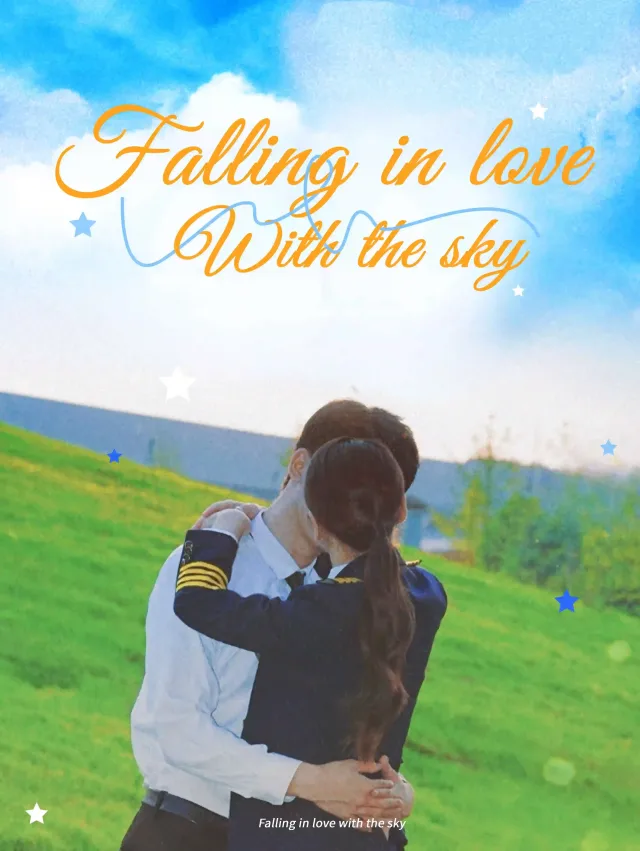 Falling in Love with the Sky