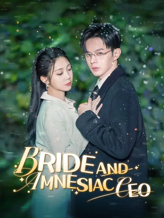 Bride and Amnesiac CEO
