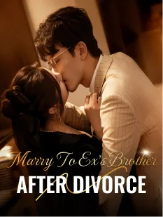 Marry To Ex's Brother After Divorce