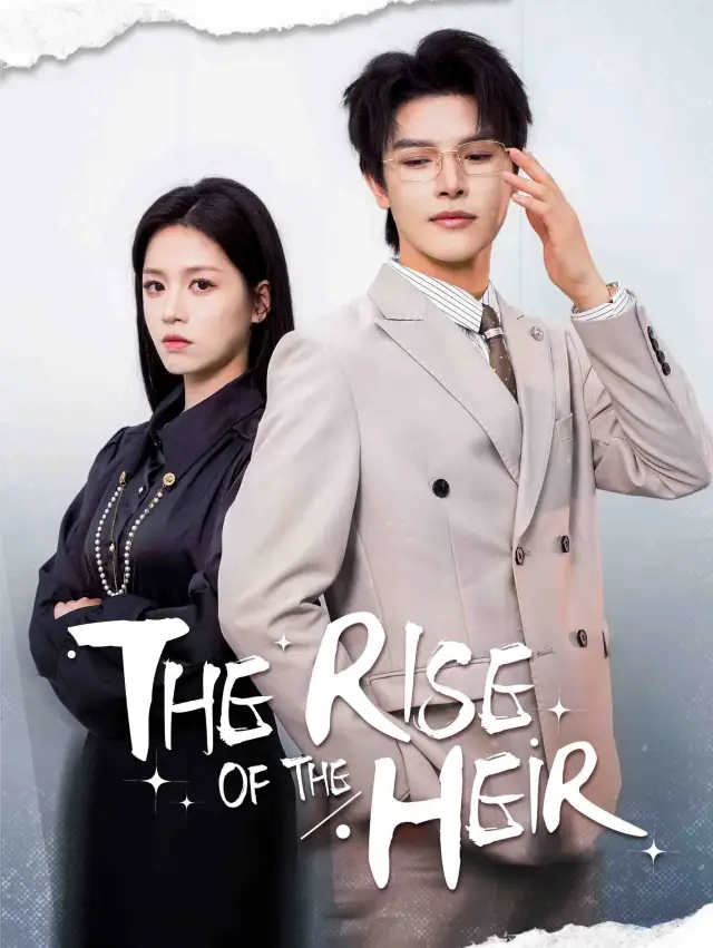 The Rise of the Heir