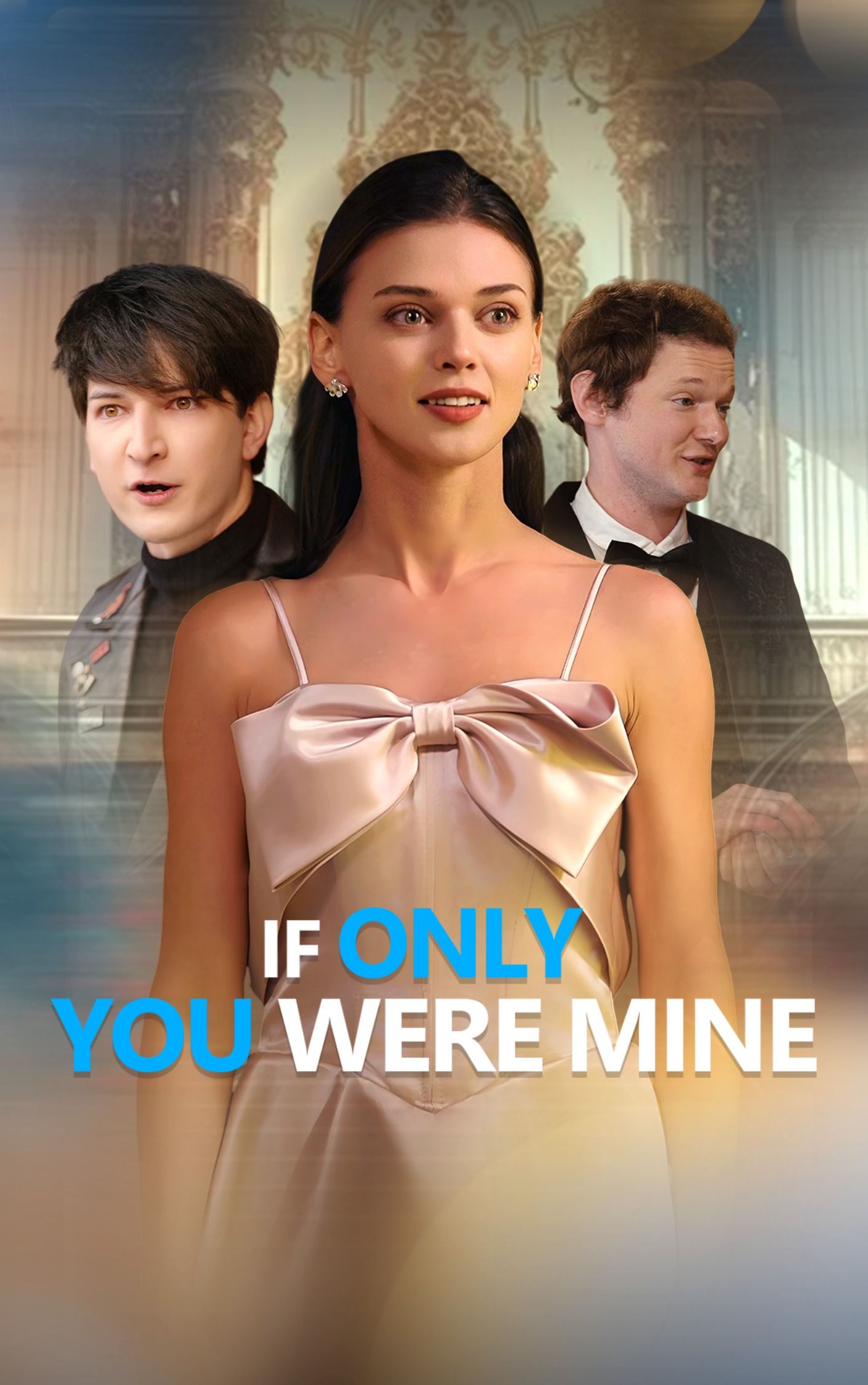 If Only You Were Mine