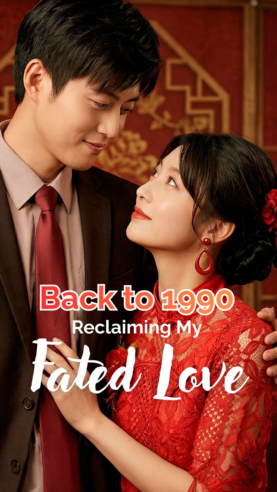 Back to 1990 Reclaiming My Fated Love