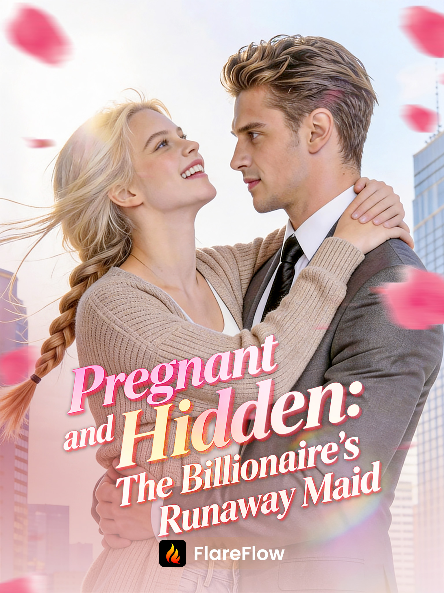 Pregnant and Hidden: The Billionaire's Runaway Maid