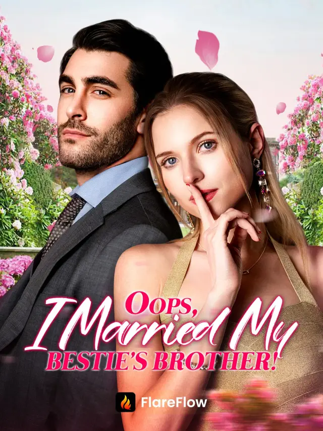 Oops, I Married My Bestie's Brother!