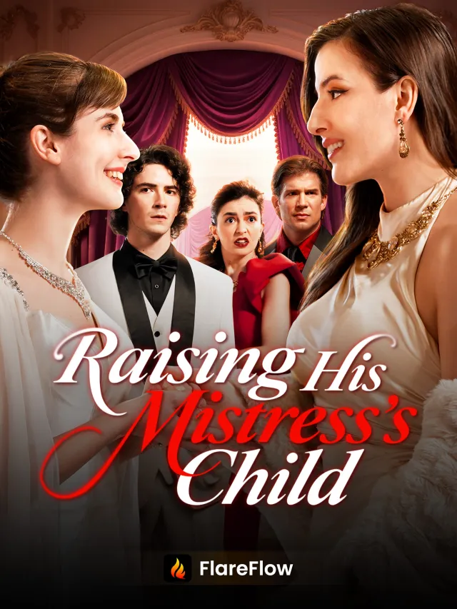 Raising His Mistress's Child