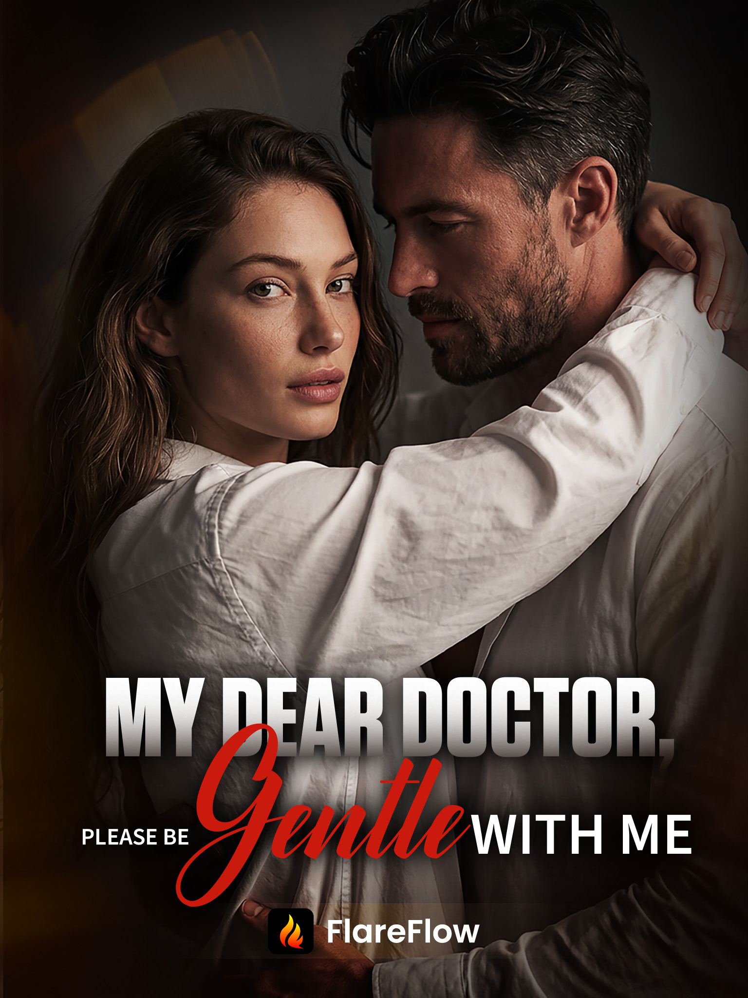 My Dear Doctor, Please Be Gentle with Me