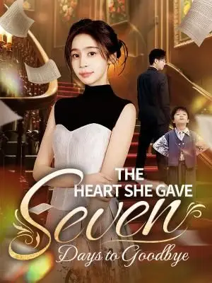 The Heart She Gave：Seven Days to Goodbye