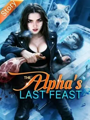 The Alpha's Last Feast