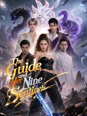The Guide and Her Nine Sentinels