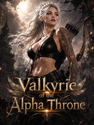 Valkyrie of the Alpha Throne