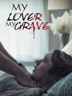 My Lover My Grave