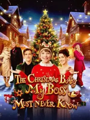 The Christmas Baby My Boss Must Never Know