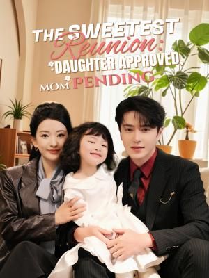 The Sweetest Reunion: Daughter Approved, Mom Pending