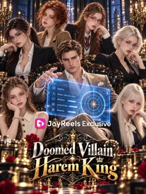 Doomed Villain, Harem King
