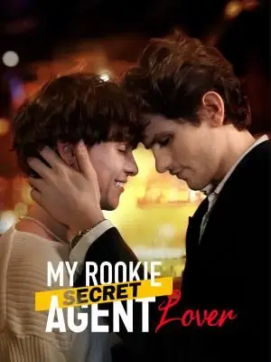 My Rookie Secret Agent Lover