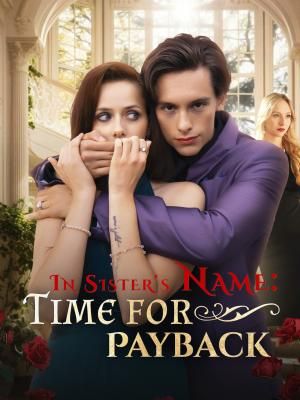 In Sister's Name:Time for Payback