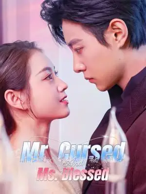 Mr. Cursed and Ms. Blessed