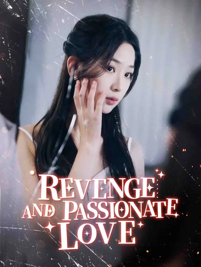 Revenge and passionate love