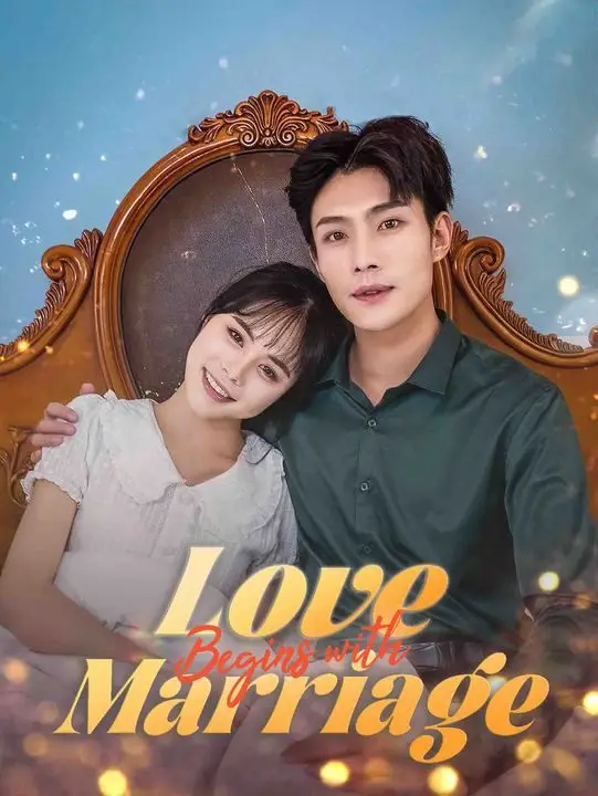 Love Begins with Marriage