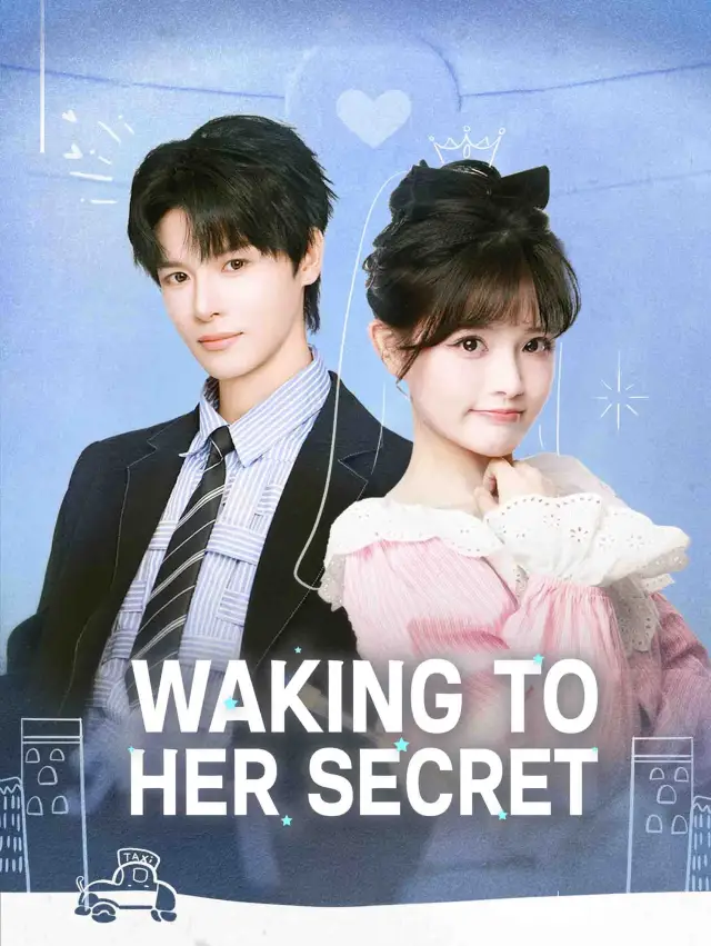 Waking to Her Secret