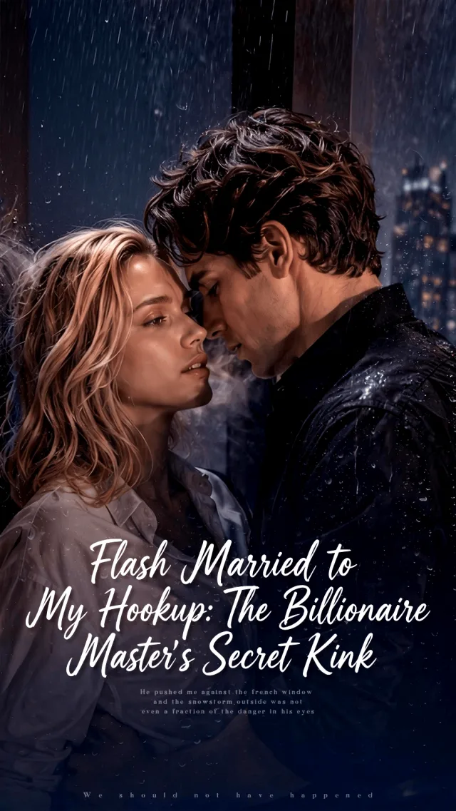 Flash Married to My Hookup: The Billionaire Master's Secret Kink