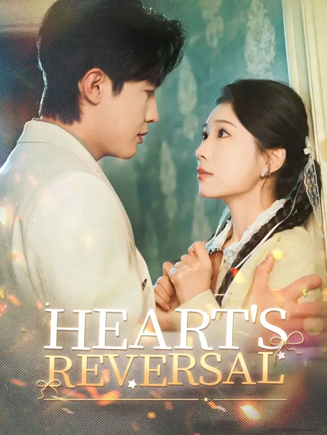 Heart's Reversal
