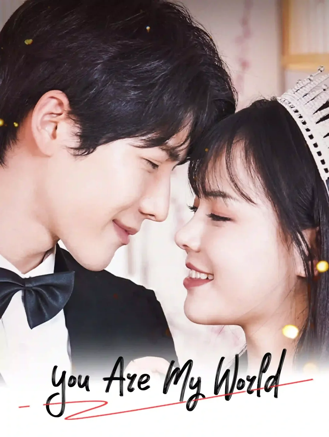 You Are My World