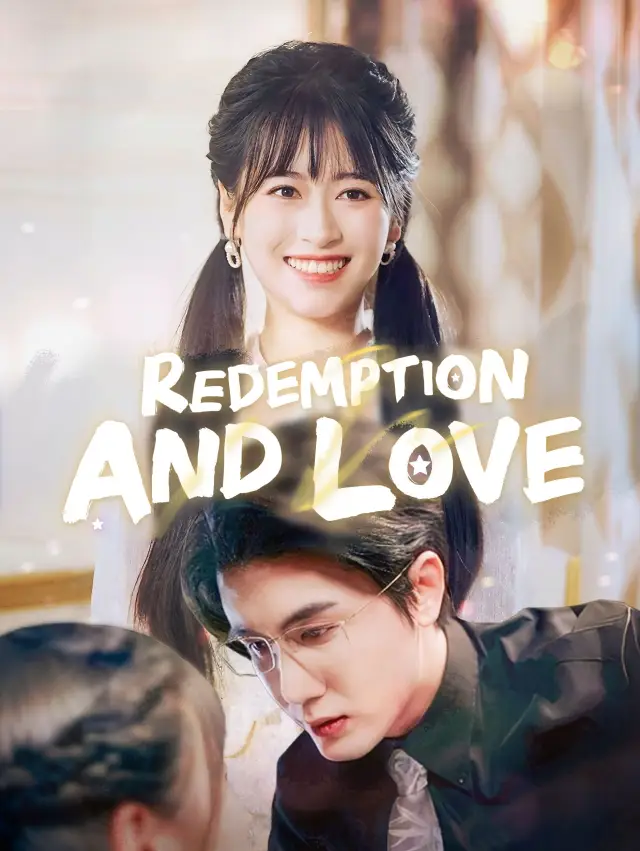 Redemption and Love