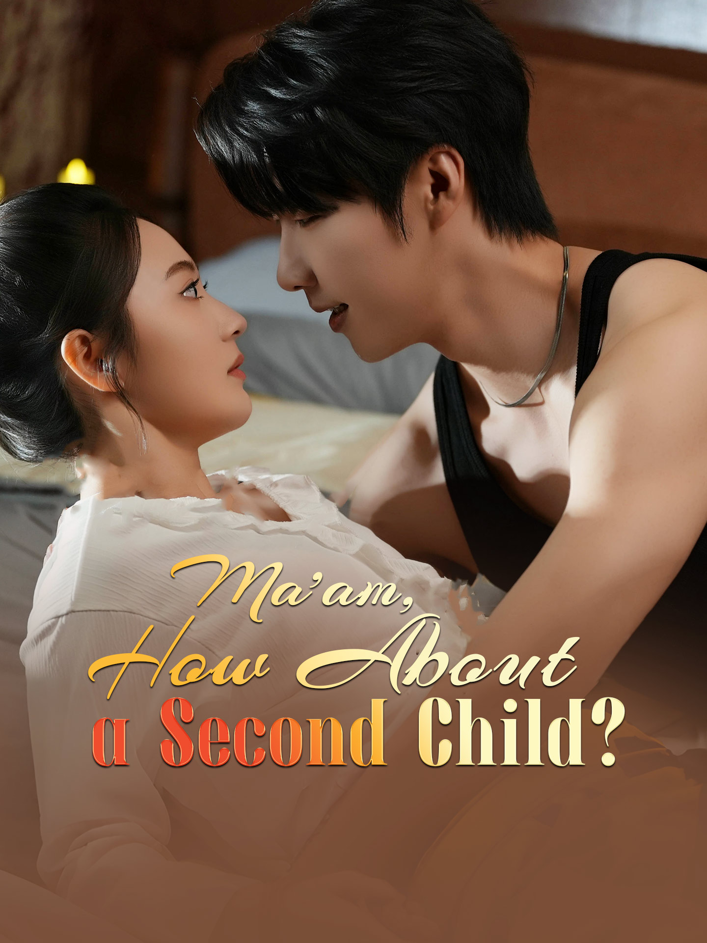 Ma'am, How About a Second Child?