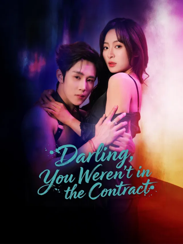 Darling, You Weren't in the Contract