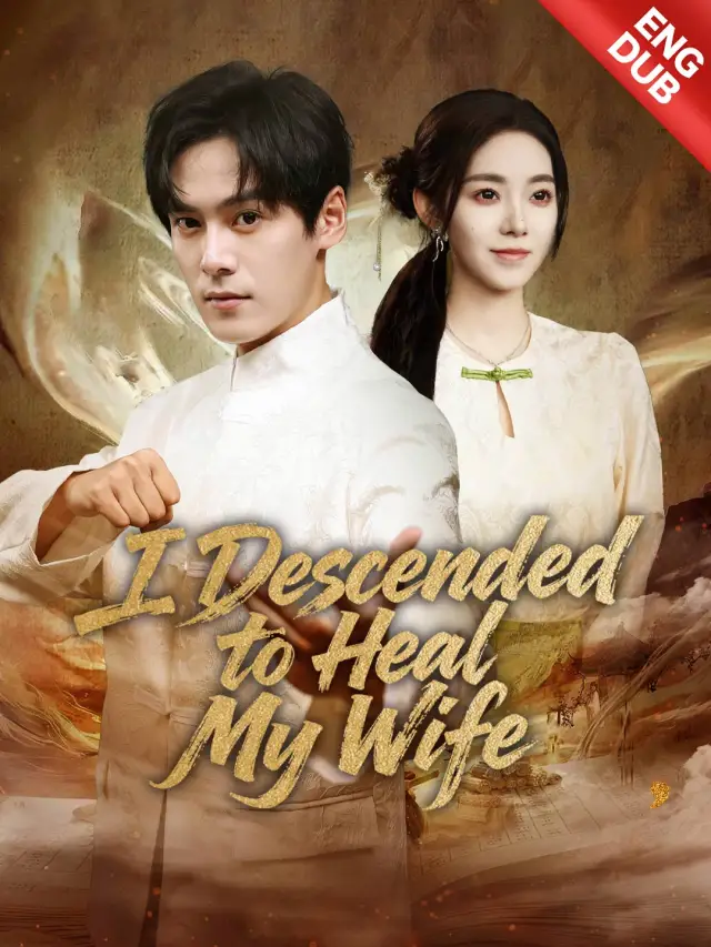 [ENG DUB] I Descended to Heal My Wife