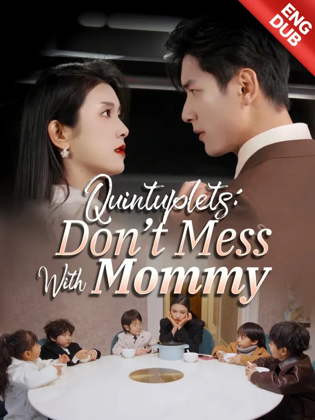 [ENG DUB] Quintuplets: Don't Mess with Mommy