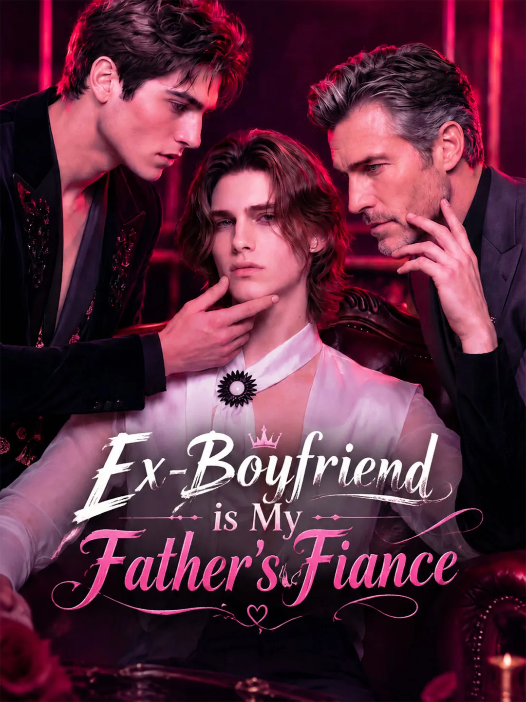 Ex-Boyfriend is My Father's Fiance